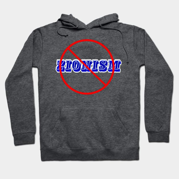 🚫 Zionism - Back Hoodie by SubversiveWare